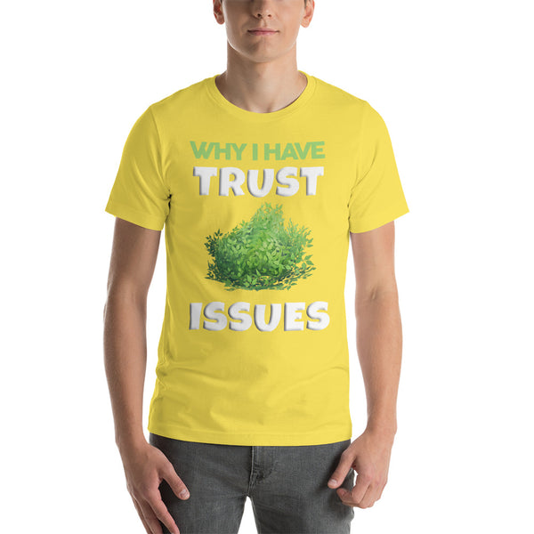 Trust Issues Shirt